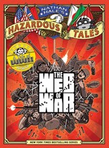 The Web of War (Nathan Hale's Hazardous Tales #14) - Nathan Hale - 9781419773211
