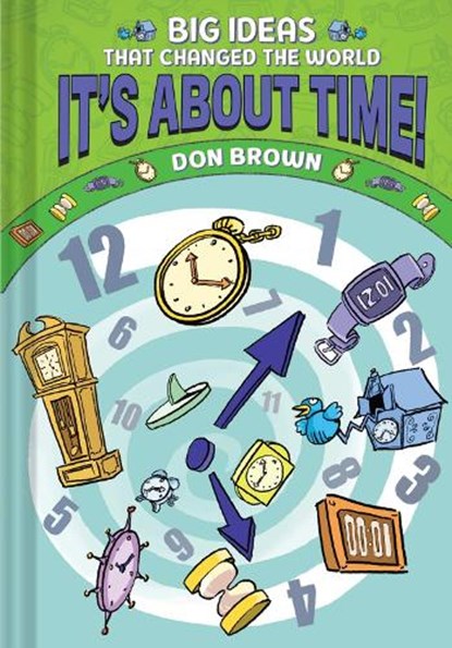 It's About Time!, Don Brown - Gebonden - 9781419773310