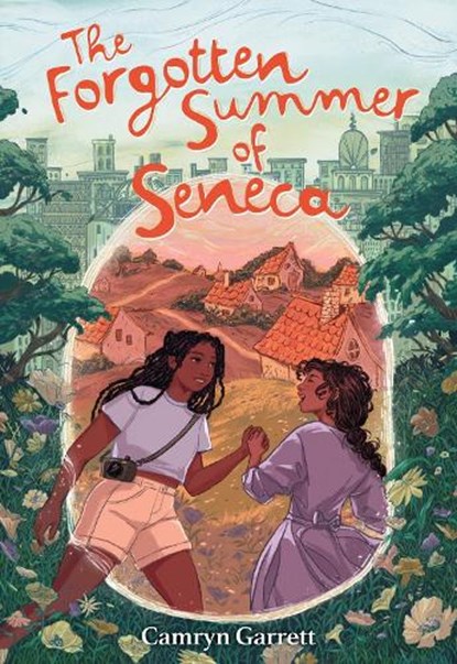 The Forgotten Summer of Seneca, Camryn Garrett - Gebonden - 9781419773334