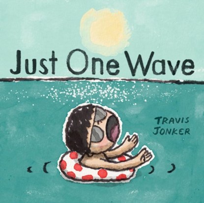 Just One Wave, Travis Jonker - Gebonden - 9781419773716