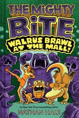 Walrus Brawl at the Mall (The Mighty Bite #2) - Nathan Hale - 9781419774355