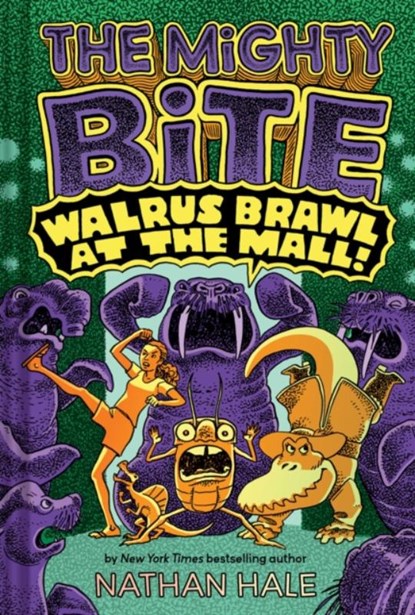 Walrus Brawl at the Mall (The Mighty Bite #2), Nathan Hale - Gebonden - 9781419774355