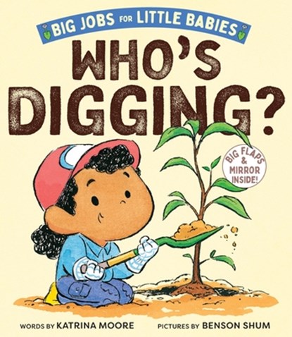 Who's Digging? (Big Jobs for Little Babies), Katrina Moore - Gebonden - 9781419774614