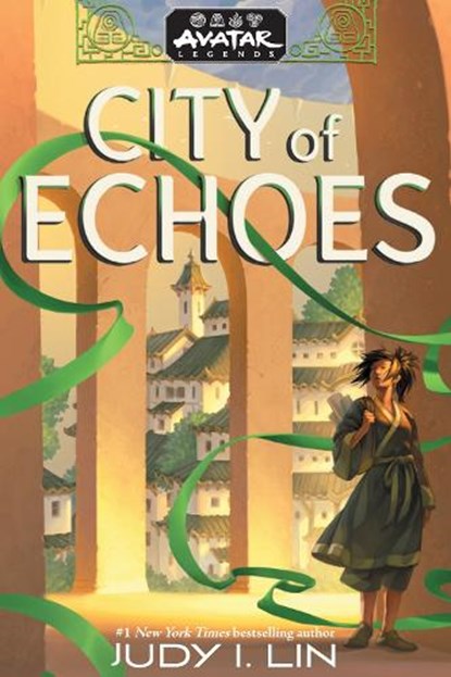 Avatar Legends: City of Echoes (Avatar Legends Book 1), Judy I. Lin - Gebonden - 9781419776045