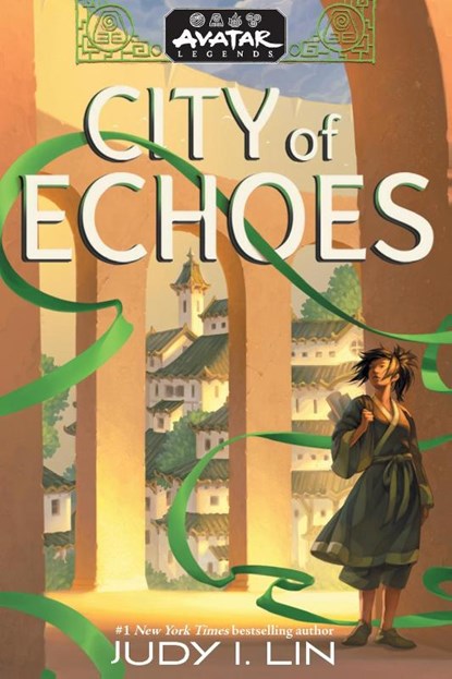 Avatar Legends: City of Echoes (Avatar Legends Book 1), Judy I. Lin - Gebonden - 9781419776045