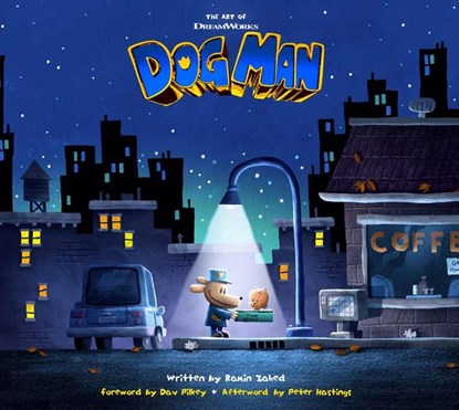 The Art of DreamWorks Dog Man, Ramin Zahed - Gebonden - 9781419776281