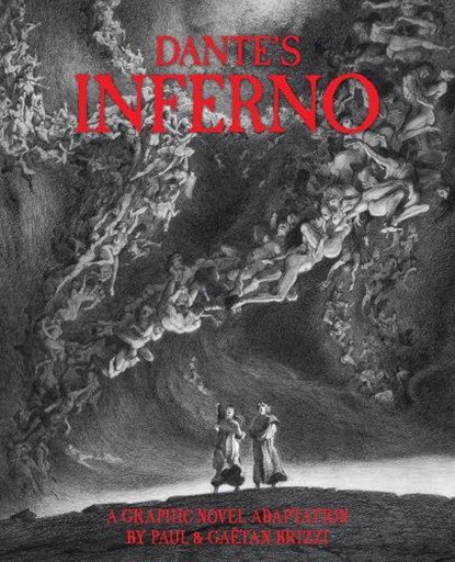 Dante's Inferno: A Graphic Novel Adaptation, ALIGHIERI,  Dante - Gebonden - 9781419776755