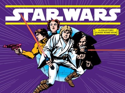 Star Wars: A New Hope (A Collector's Classic Board Book), Lucasfilm Lucasfilm Ltd - Gebonden - 9781419777066