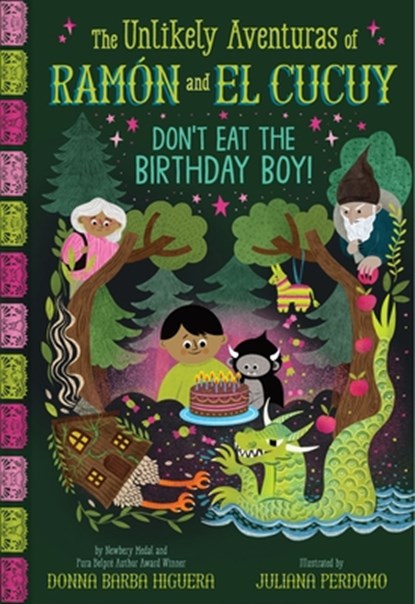 Don't Eat the Birthday Boy! (the Unlikely Aventuras of Ramón and El Cucuy Book #2): An Illustrated Chapter Book Volume 2, Donna Barba Higuera - Gebonden - 9781419777448
