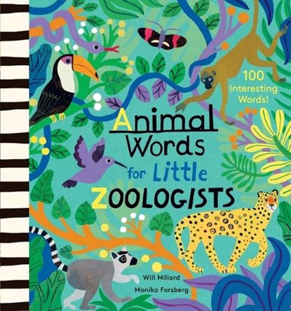 Animal Words for Little Zoologists: 100 Interesting Words!, Will Millard - Gebonden - 9781419777523