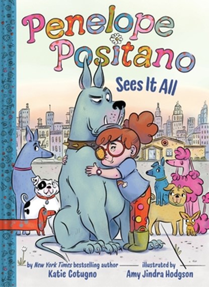 Penelope Positano Sees It All, Katie Cotugno - Gebonden - 9781419777950