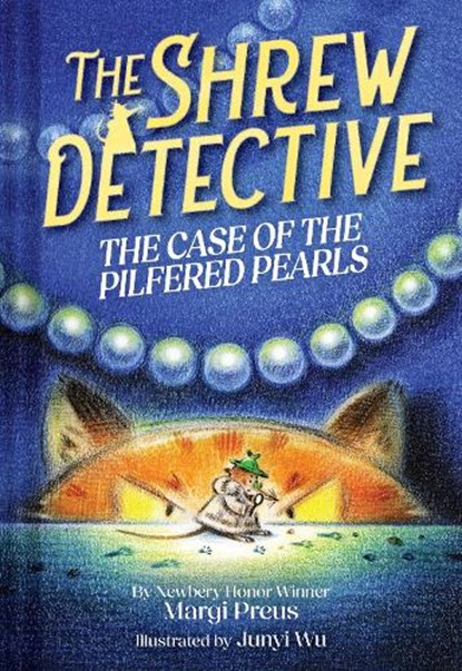 The Shrew Detective: The Case of the Pilfered Pearls (Shrew Detective #1), Margi Preus - Gebonden - 9781419778025