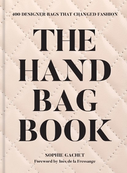 The Handbag Book, Sophie Gachet - Gebonden - 9781419778193