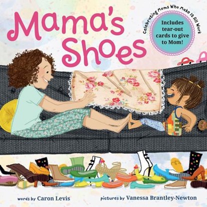Mama's Shoes, Caron Levis - Paperback - 9781419779831