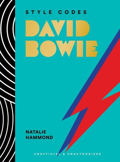 Style Codes: David Bowie, Natalie Hammond - Gebonden - 9781419779886