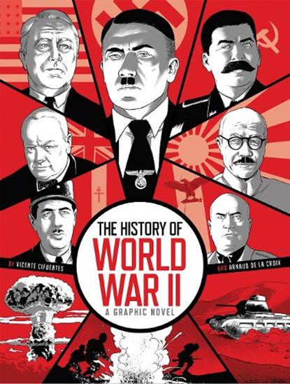 The History of World War II, Arnaud de la Croix - Gebonden - 9781419784491