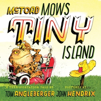 McToad Mows Tiny Island, Tom Angleberger - Gebonden - 9781419784705