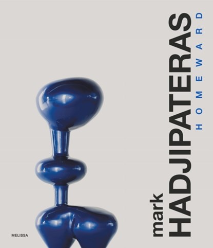 Mark Hadjipateras, HOMEWARD, Alexandra Koroxenidis ; Barry Schwabsky ; Christopher Hudson - Paperback - 9781419784934