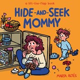 Hide-and-Seek Mommy - Marta Altes - 9781419785948