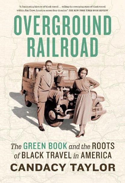 Overground Railroad, Candacy Taylor - Paperback - 9781419786211