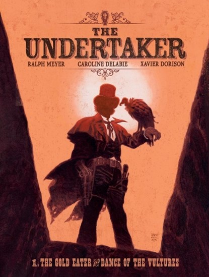 The Undertaker Volume 1, Xavier Dorison - Gebonden - 9781419788864