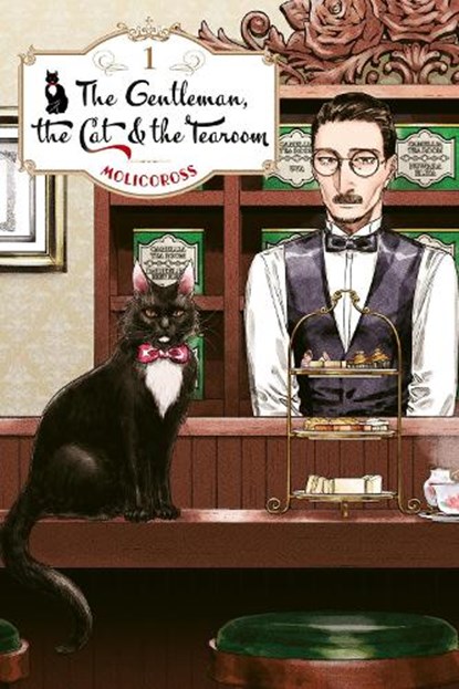 The Gentleman, the Cat & the Tearoom Volume 1, Molicoross - Paperback - 9781419792182