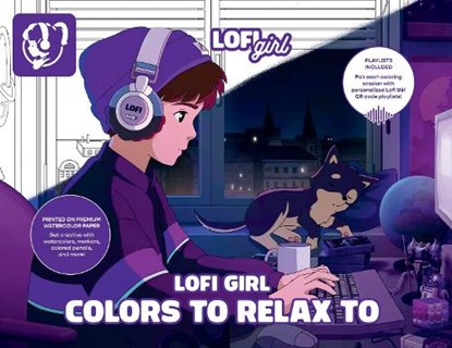 Lofi Girl Colors to Relax To, Lofi Girl - Paperback - 9781419794582