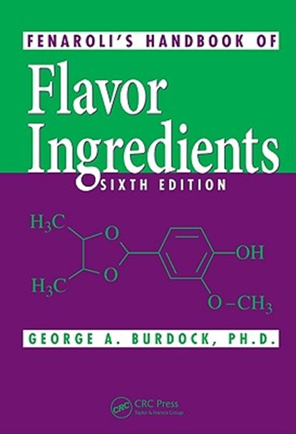 Fenaroli's Handbook of Flavor Ingredients, BURDOCK,  George A. - Gebonden - 9781420090772