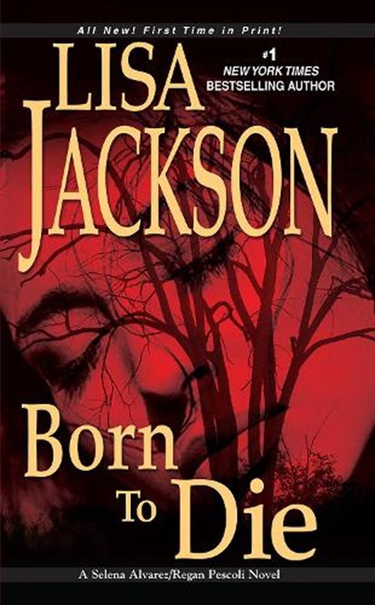 BORN TO DIE, JACKSON,  Lisa - Paperback - 9781420102789