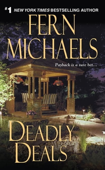 Deadly Deals, Fern Michaels - Ebook - 9781420118087