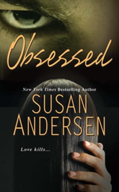 Obsessed, Susan Andersen - Ebook - 9781420122640