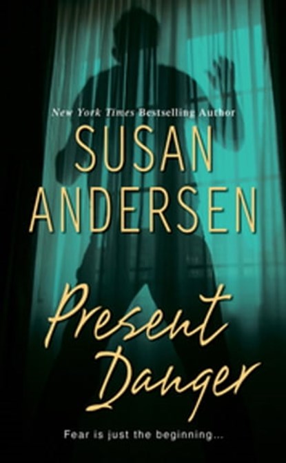 Present Danger, Susan Andersen - Ebook - 9781420128604