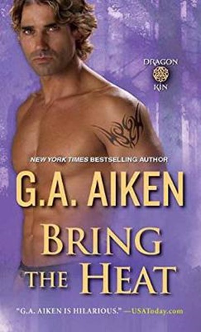 Bring The Heat, G. A. Aiken - Paperback - 9781420131635