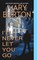 I'll Never Let You Go, Mary Burton - Paperback - 9781420132151