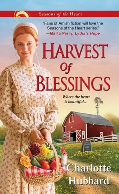 Harvest of Blessings, Charlotte Hubbard - Ebook - 9781420133103