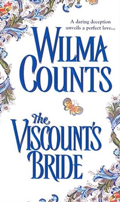 The Viscount's Bride, Wilma Counts - Ebook - 9781420135268