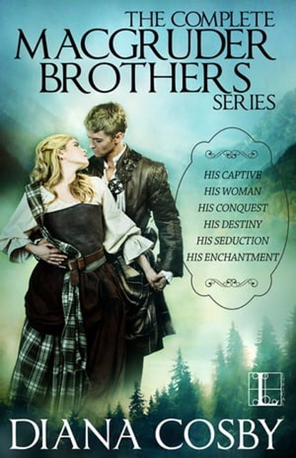 The MacGruder Brothers ebook boxset (Diana Cosby), Diana Cosby - Ebook - 9781420137286