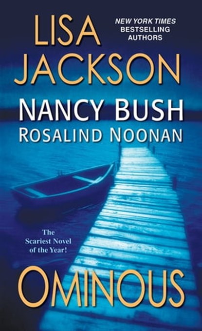 Ominous, Lisa Jackson ; Nancy Bush ; Rosalind Noonan - Ebook - 9781420137897