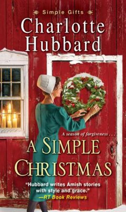 A Simple Christmas, Charlotte Hubbard - Paperback - 9781420138733