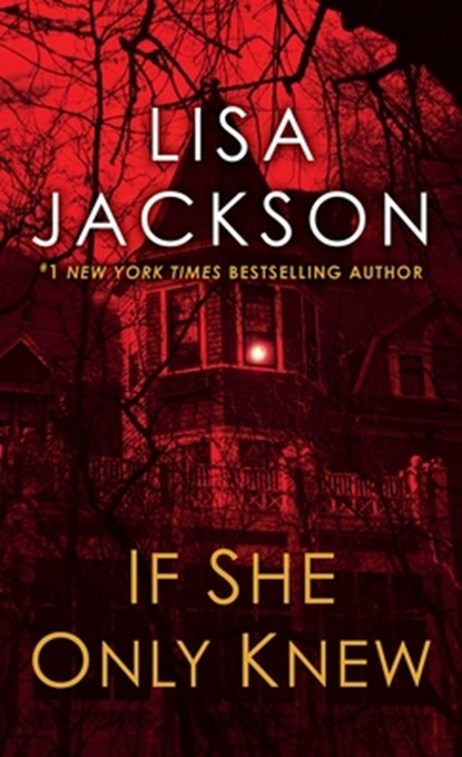 If She Only Knew: A Riveting Novel of Suspense, Lisa Jackson - Paperback - 9781420142594