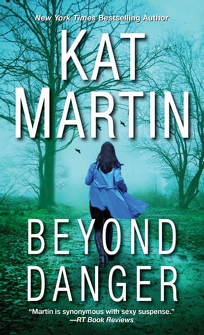 Beyond Danger, Kat Martin - Ebook - 9781420143188