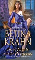 Three Nights With The Princess | Betina Krahn | 