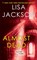 Almost Dead, Lisa Jackson - Paperback - 9781420144208
