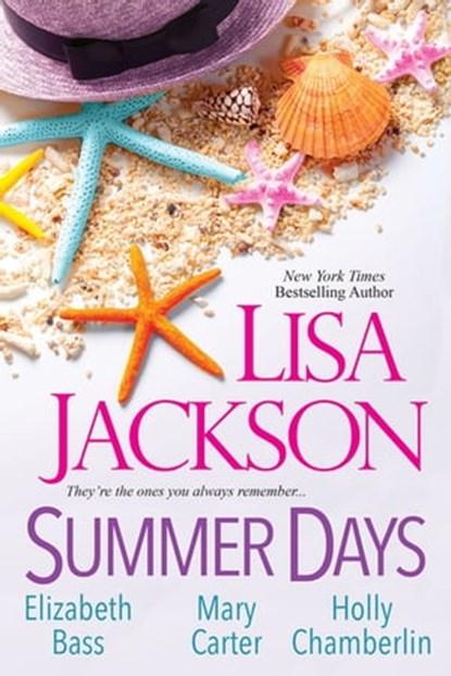 Summer Days, Lisa Jackson ; Elizabeth Bass ; Mary Carter ; Holly Chamberlin - Ebook - 9781420144413