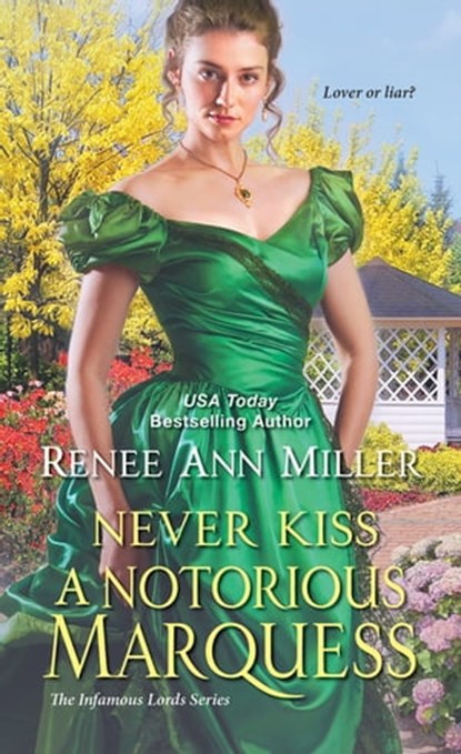 Never Kiss a Notorious Marquess, Renee Ann Miller - Ebook - 9781420144628