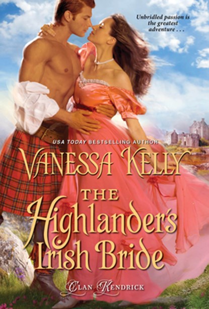The Highlander’s Irish Bride, Vanessa Kelly - Paperback - 9781420147070
