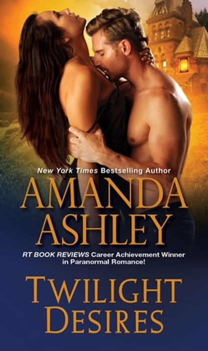 Twilight Desires, Amanda Ashley - Ebook - 9781420147407