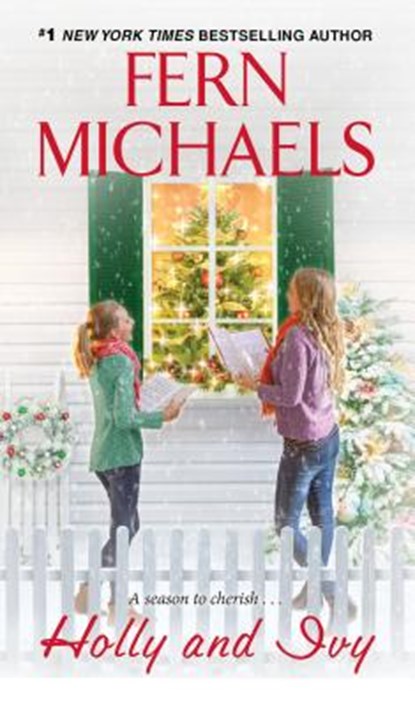 Holly And Ivy, Fern Michaels - Paperback - 9781420148077