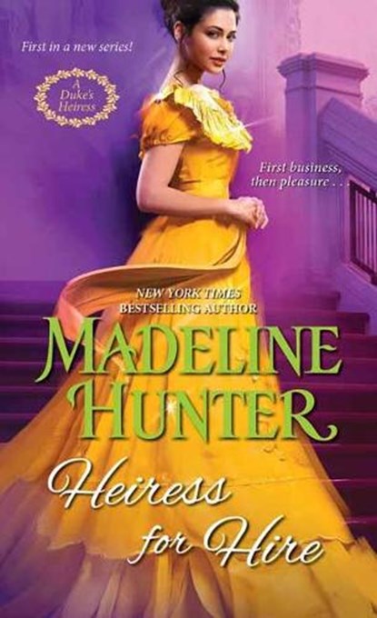 Heiress for Hire, Madeline Hunter - Paperback - 9781420149975