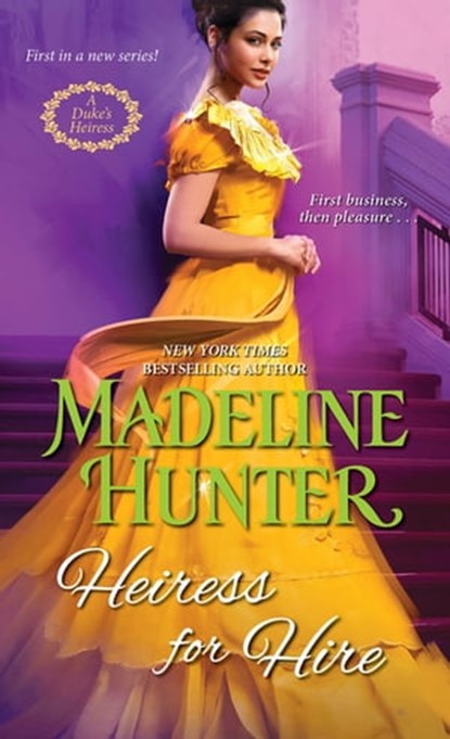 Heiress for Hire, Madeline Hunter - Ebook - 9781420149982